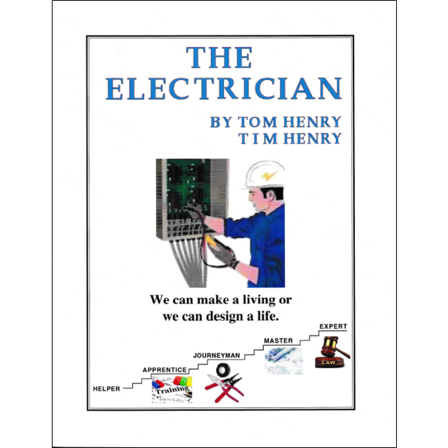 The Electrician Book by Tom Henry