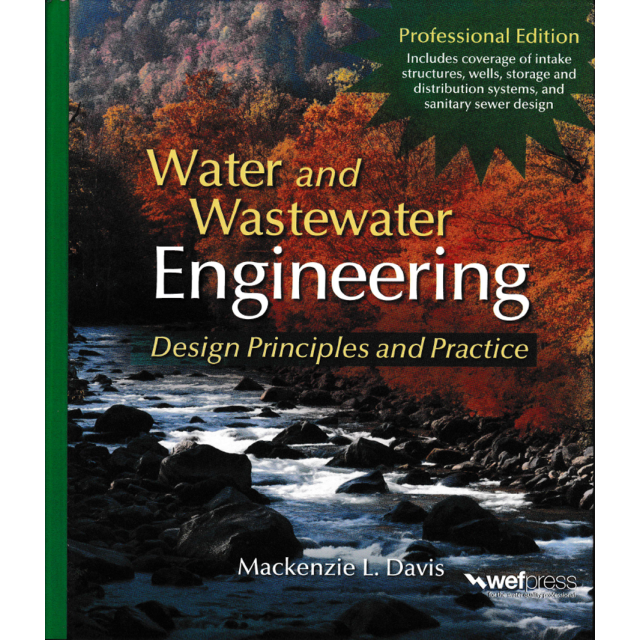 Water and Wastewater Engineering by Mackenzie Davis