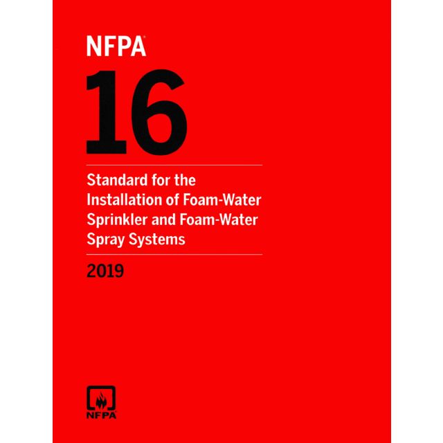 NFPA 16, Standard for the Installation of Foam-Water Sprinkler and Foam-Water Spray Systems