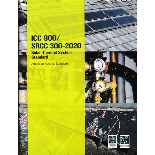 ICC 900/SRCC 300-2015: Solar Thermal System Standard