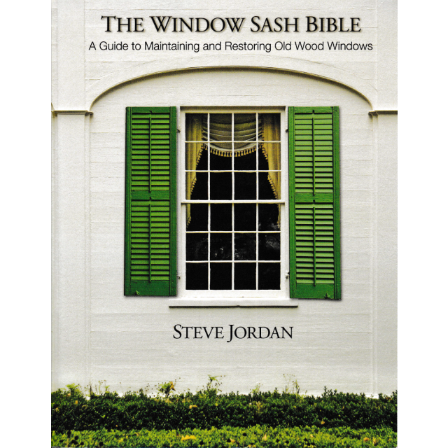 The Window Sash Bible (1 COPY LEFT)