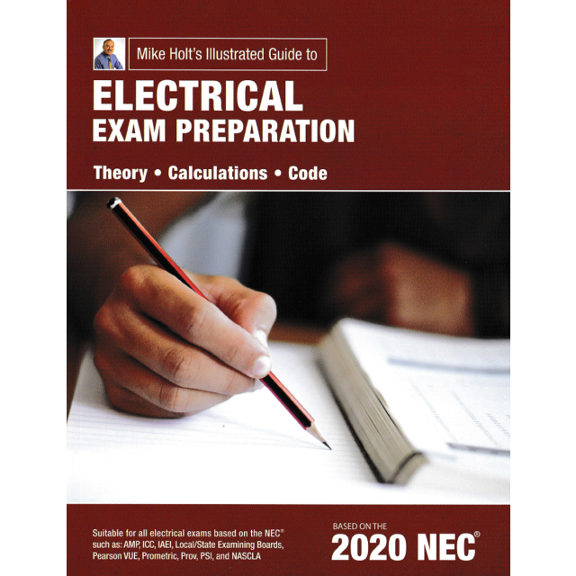 Mike Holt&#039;s 2020 Electrical Exam Preparation Textbook