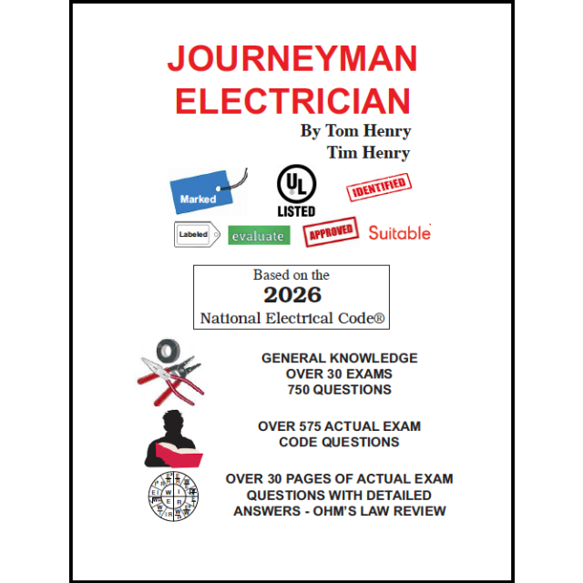 2026 Journeyman Electrician Exam Questions & Answers by Tom Henry