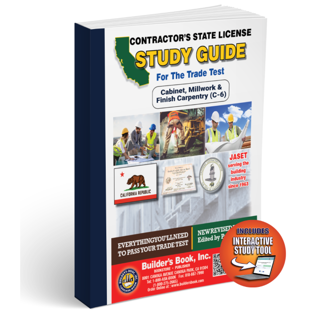 Jaset&#039;s California Cabinet, Millwork and Finish Carpentry C-6 Trade Exam Book and Online Study Tool Home Seminar Course