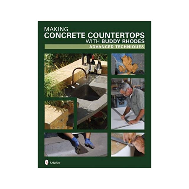 Making Concrete Countertops with Buddy Rhodes: Advanced Techniques