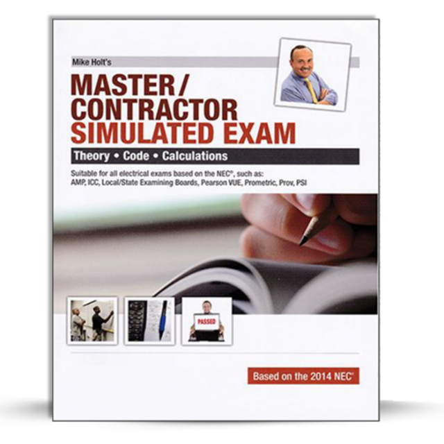 2014 Master/Contractor Simulated Exam, Mike Holt's