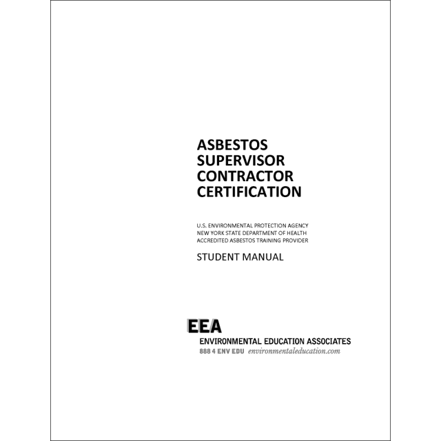 Asbestos Supervisor Contractor Certification Student Manual