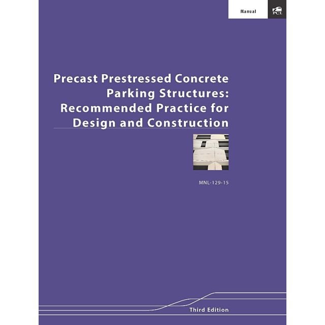 MNL129 - Prestressed Concrete Parking Structures