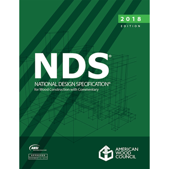 2018 National Design Specification NDS for Wood Construction: Wood Design Package