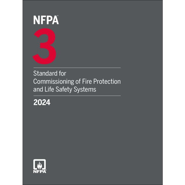 NFPA 3, Standard for Commissioning of Fire Protection and Life Safety Systems