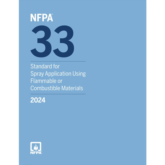 NFPA 33, Spray Application Using Flammable or Combustible Materials