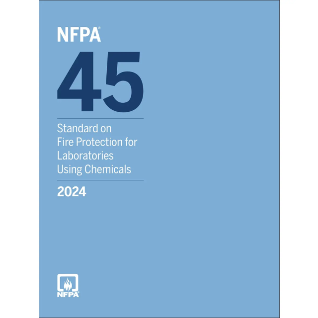 NFPA 45, Standard on Fire Protection for Laboratories Using Chemicals