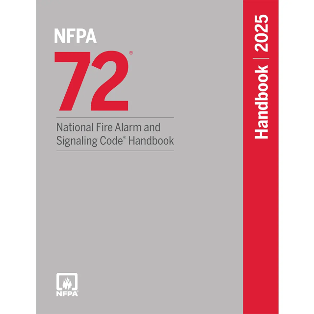 NFPA 72 National Fire Alarm and Signaling Code Handbook