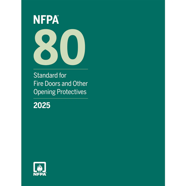 NFPA 80 Standard for Fire Doors and Other Opening Protectives