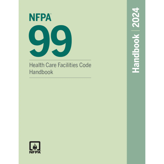 NFPA 99, Health Care Facilities Code Handbook