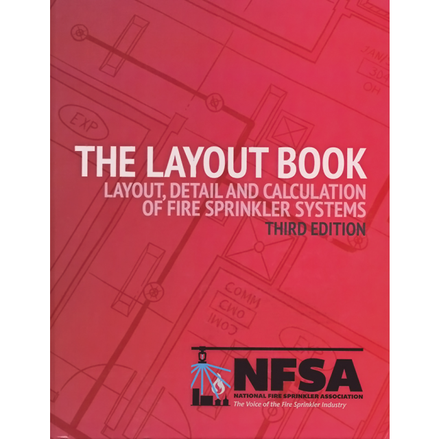 Layout Detail and Calculation of Fire Sprinkler Systems, 3rd Ed.