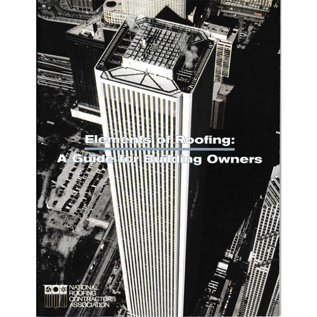 Elements of Roofing: A Guide for Building Owners