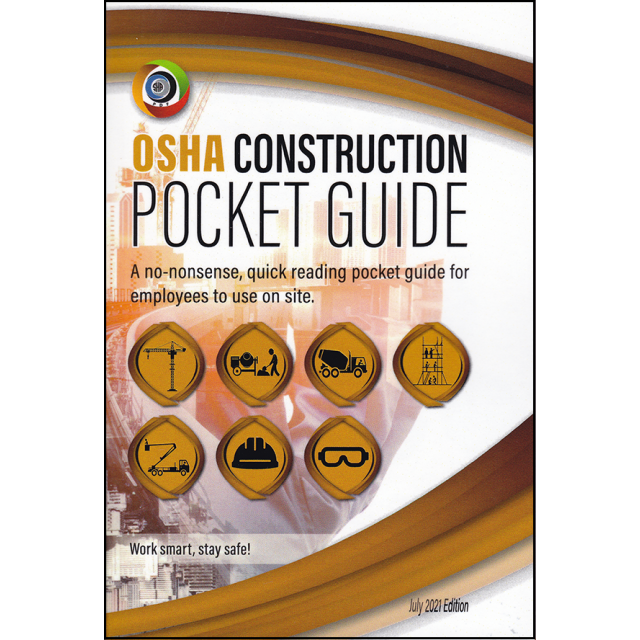 OSHA Construction Industry Pocket Guide July 2021 Edition