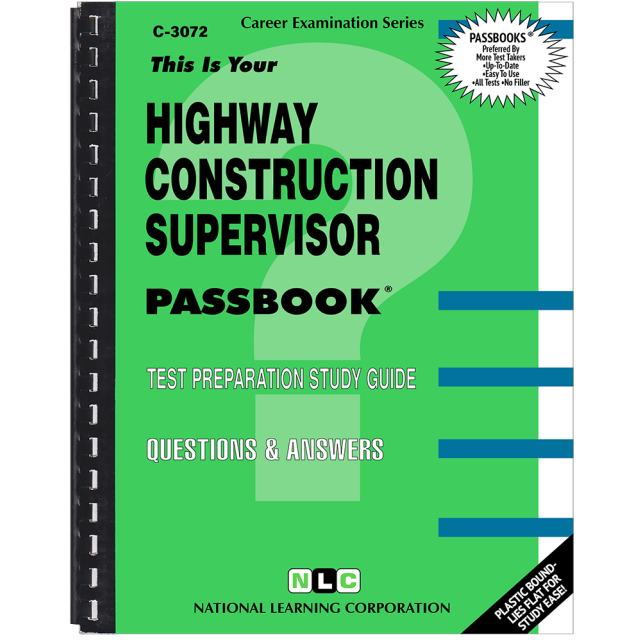 Highway Construction Supervisor by Jack Rudman