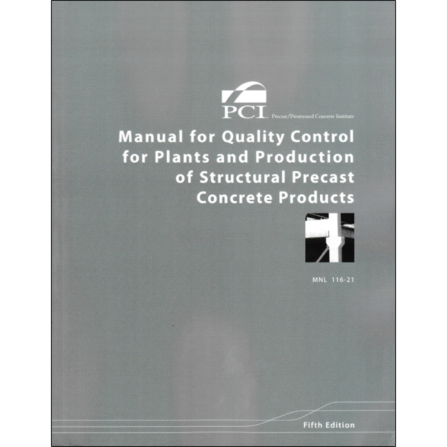 Manual for Quality Control for Plants and Prod of Struct Precast Concrete Products 5th Ed