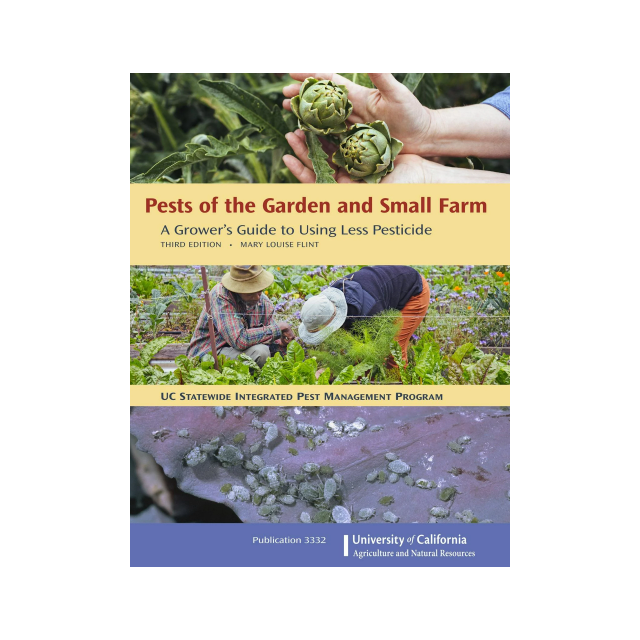 Pests of the Garden and Small Farm, 3rd Edition