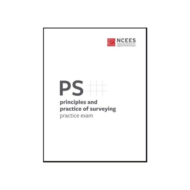 Principles and Practice of Surveying Practice Exam