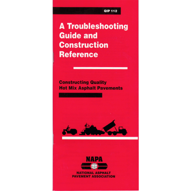 Constructing Quality HMA Pavements - A Troubleshooting Guide