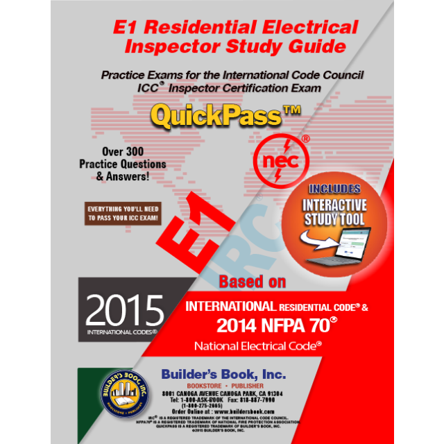 E1 Residential Electrical Inspector Based on 2015 IRC and 2014 NEC QuickPass Study Tool Book with Online Interactive Software