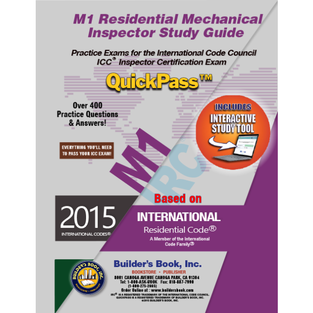M1 Residential Mechanical Inspector Based on 2015 IRC QuickPass Study Tool Book with Online Interactive Software