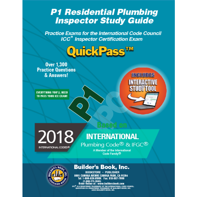 P1 Residential Plumbing Inspector Based On 2018 IRC QuickPass Study Tool Book with Online Interactive Software