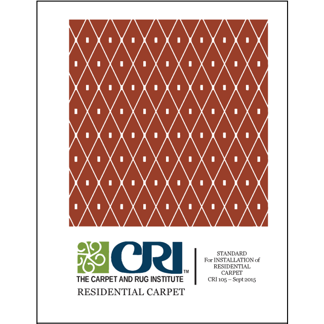 CRI 105 - Standard for Installation of Residential Carpet