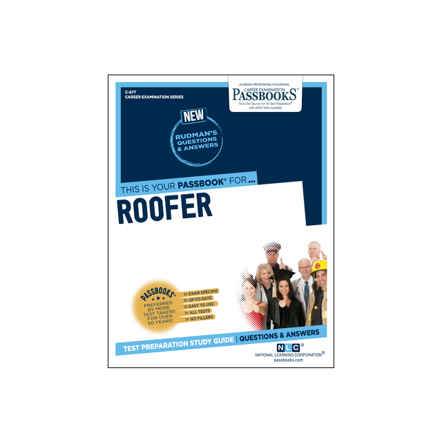Roofer (C-677): Passbooks Study Guide