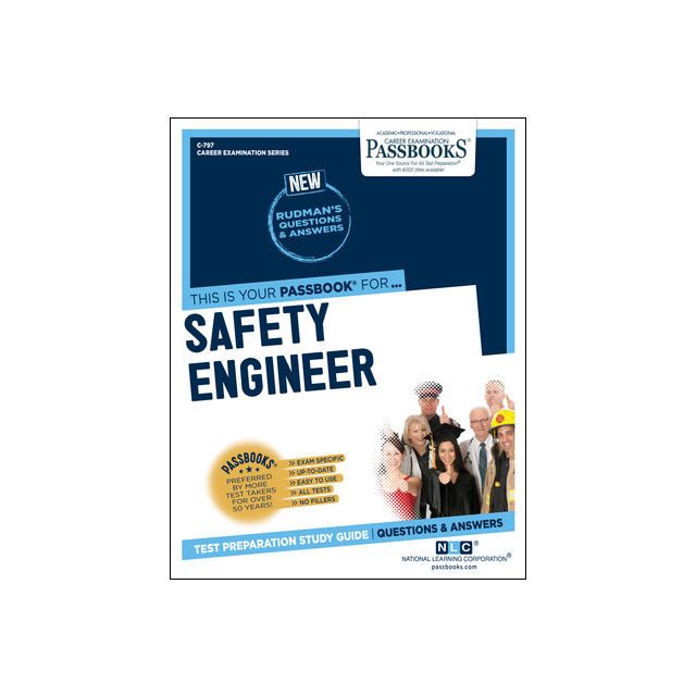 Safety Engineer (C-797): Passbooks Study Guide
