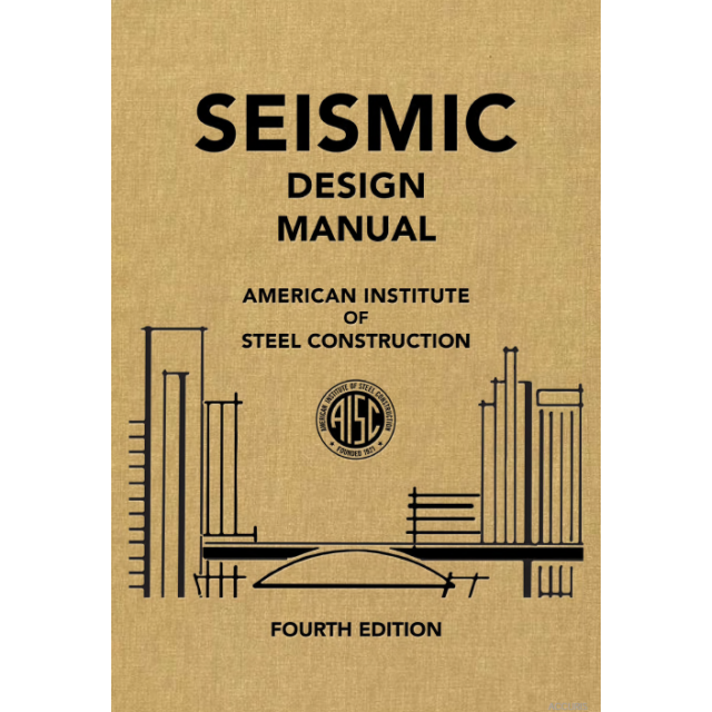 Seismic Design Manual, 4th Edition