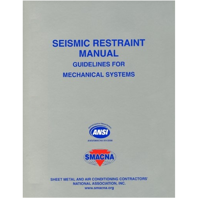 SMACNA Seismic Restraint Manual, 3rd Edition (2 COPIES LEFT)