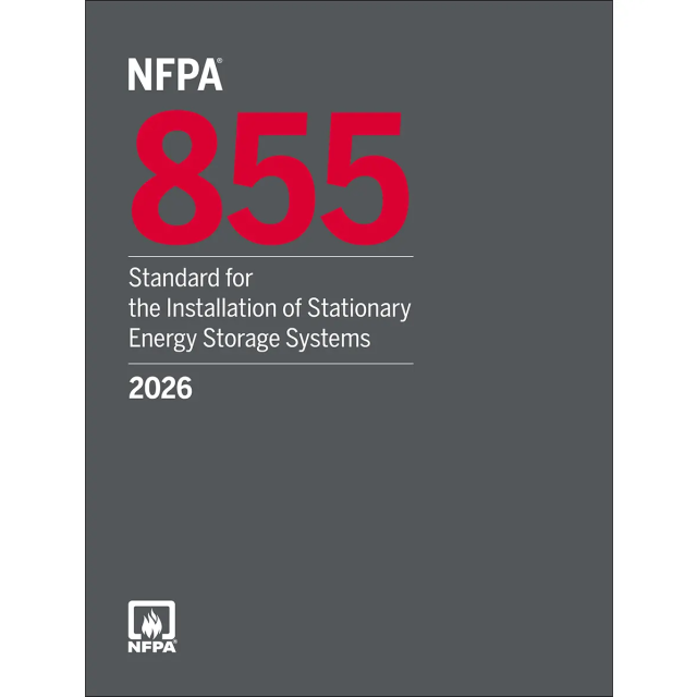 NFPA 855, Standard for the Installation of Stationary Energy Storage Systems