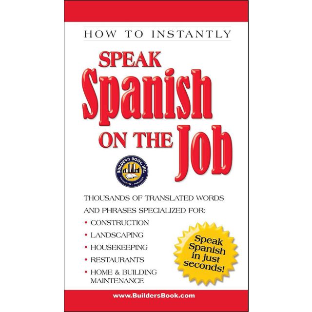 SPEAK SPANISH ON THE JOB