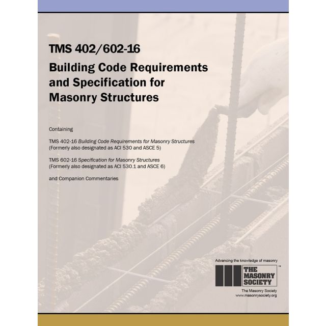 2016 TMS 402/602 Building Code Requirements and Specification for Masonry Structures