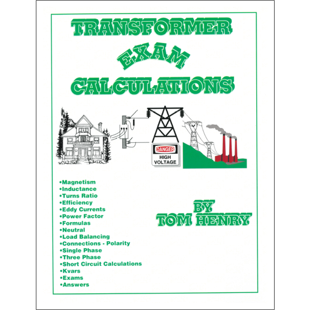 Transformer Exam Calculations #104 by Tom Henry