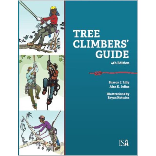 Tree Climbers&#039; Guide, 4th Edition