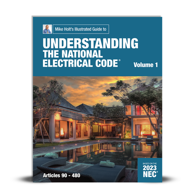 Mike Holt&#039;s Understanding the National Electrical Code, Vol. 1 textbook 2023 NEC