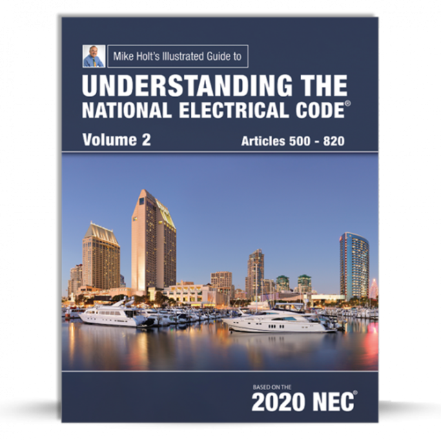 Mike Holt&#039;s Understanding the National Electrical Code, Vol.2 (textbook), 2020 NEC