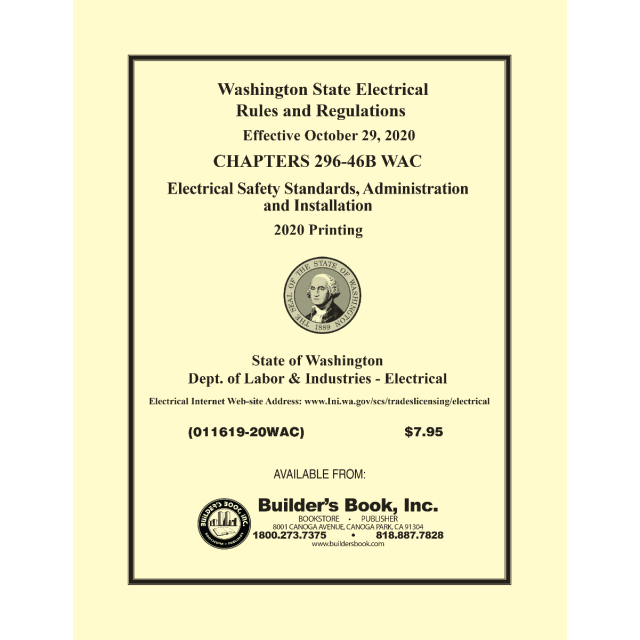 Electrical Safety Standards, Administration and Installation Chapters 296-46B 2020 Update