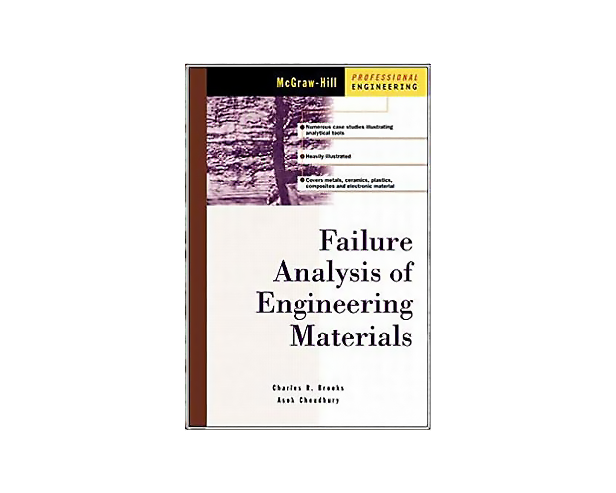 Failure Analysis of Engineering Materials Builder's Book, Inc.Bookstore