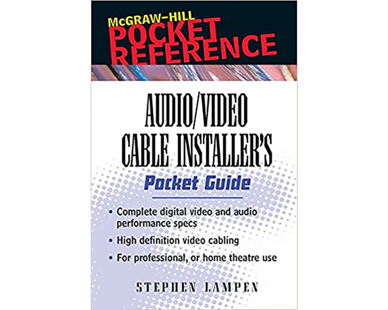Audio/Video Cable Installer's Pocket Guide (Pocket Reference