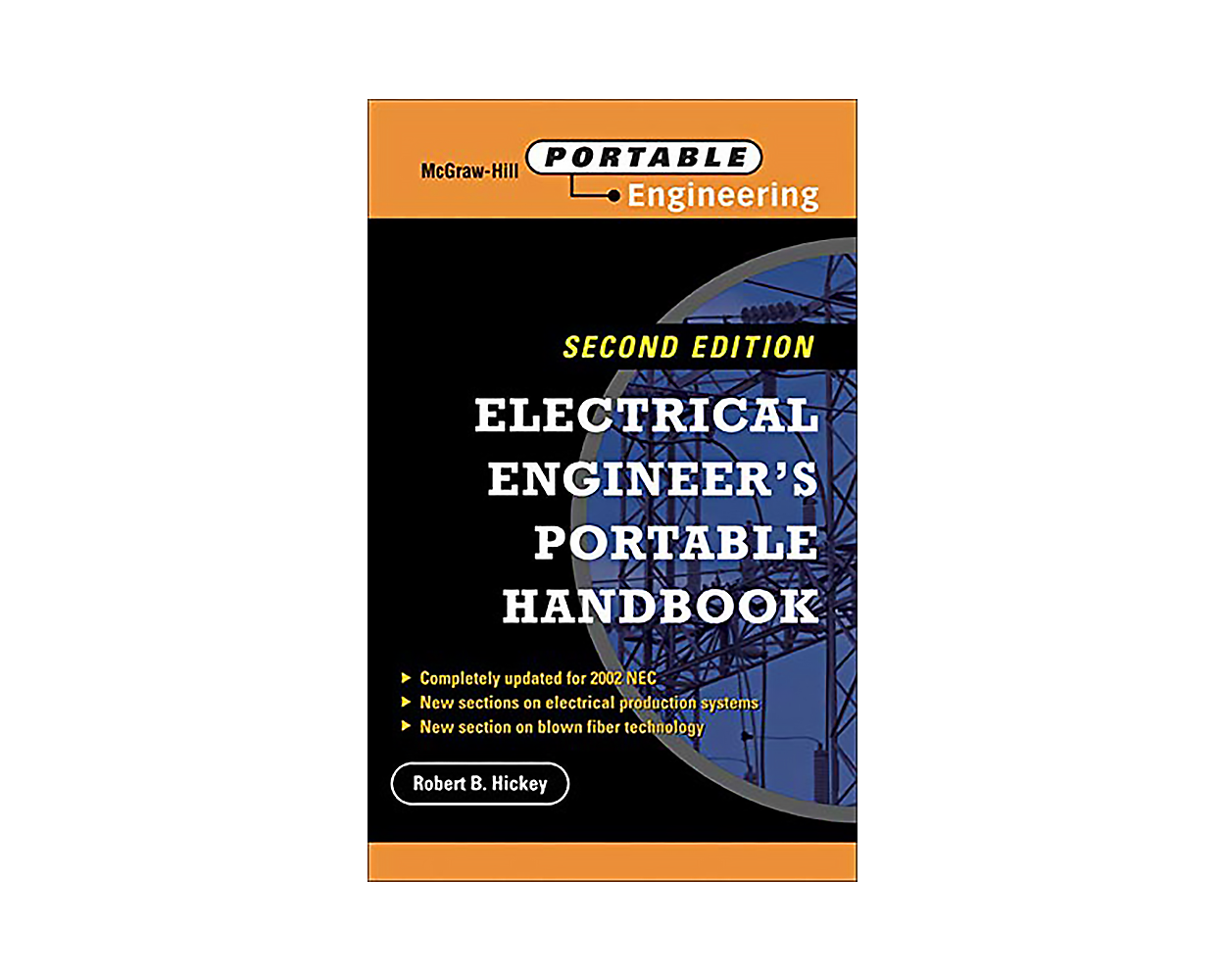 Electrical Engineer's Portable Handbook by Robert B. Hickey Builder's Book, Inc.Bookstore