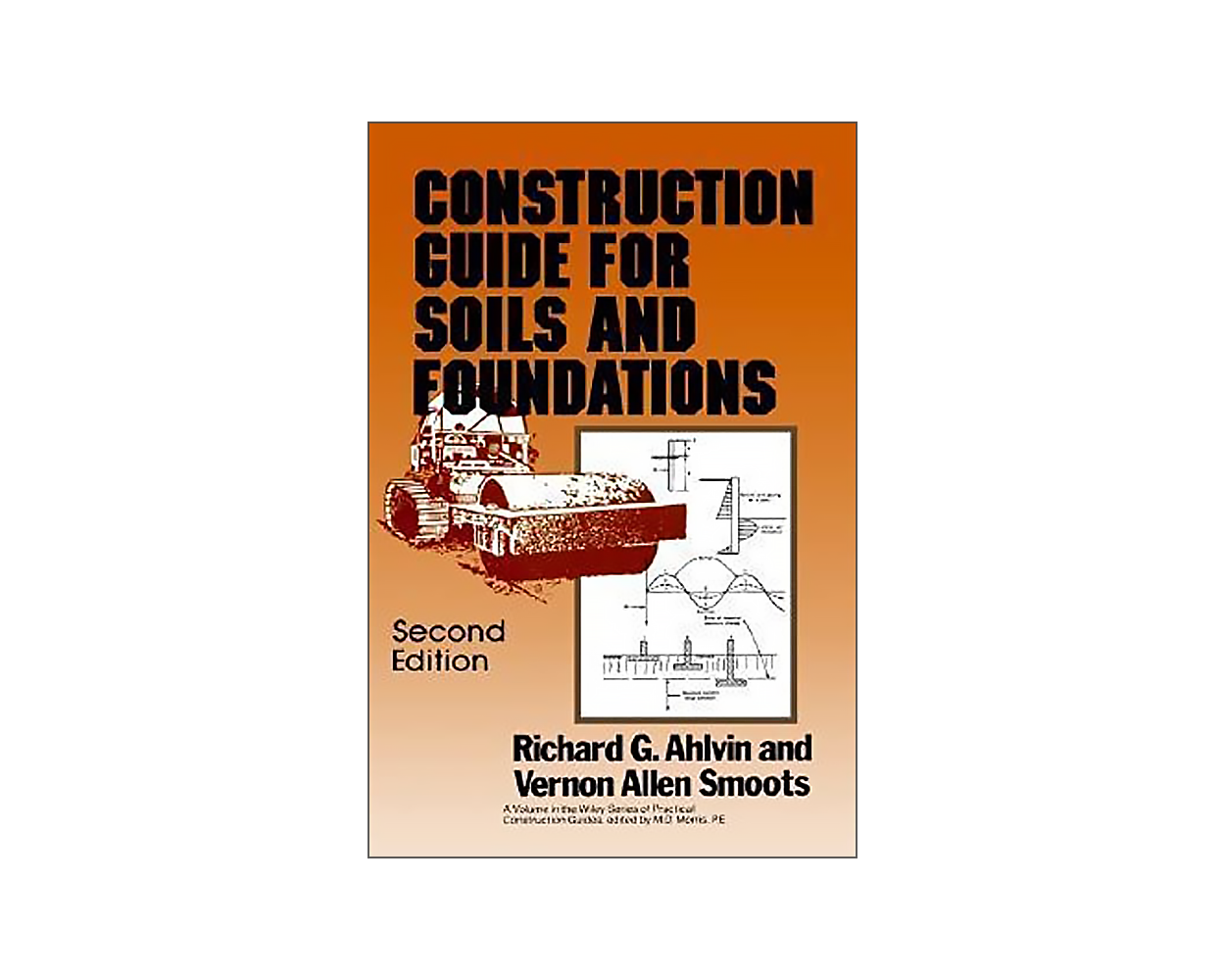 Construction Guide for Soils and Foundations, 2nd Edition by Richard G