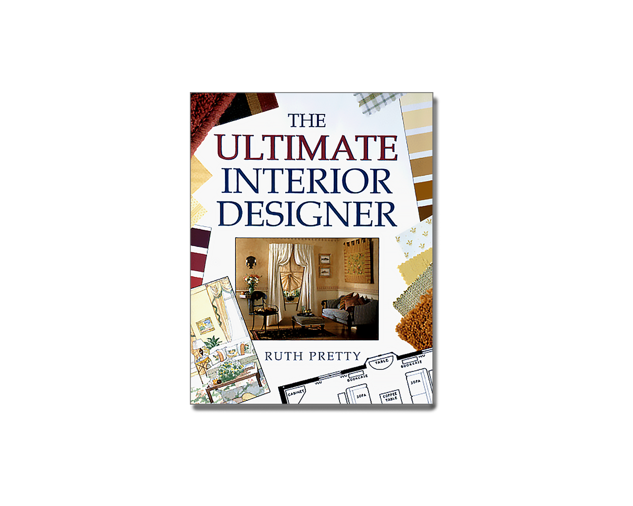 The Ultimate Interior Designer by Ruth Pretty Builder's Book, Inc