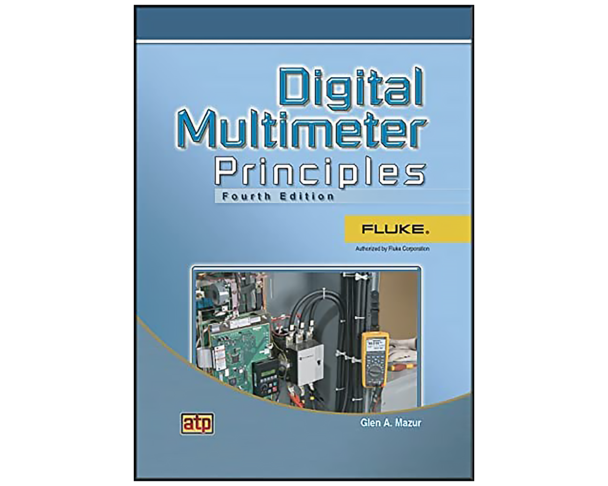 Digital Multimeter Principles 4th ed. Builder's Book, Inc.Bookstore