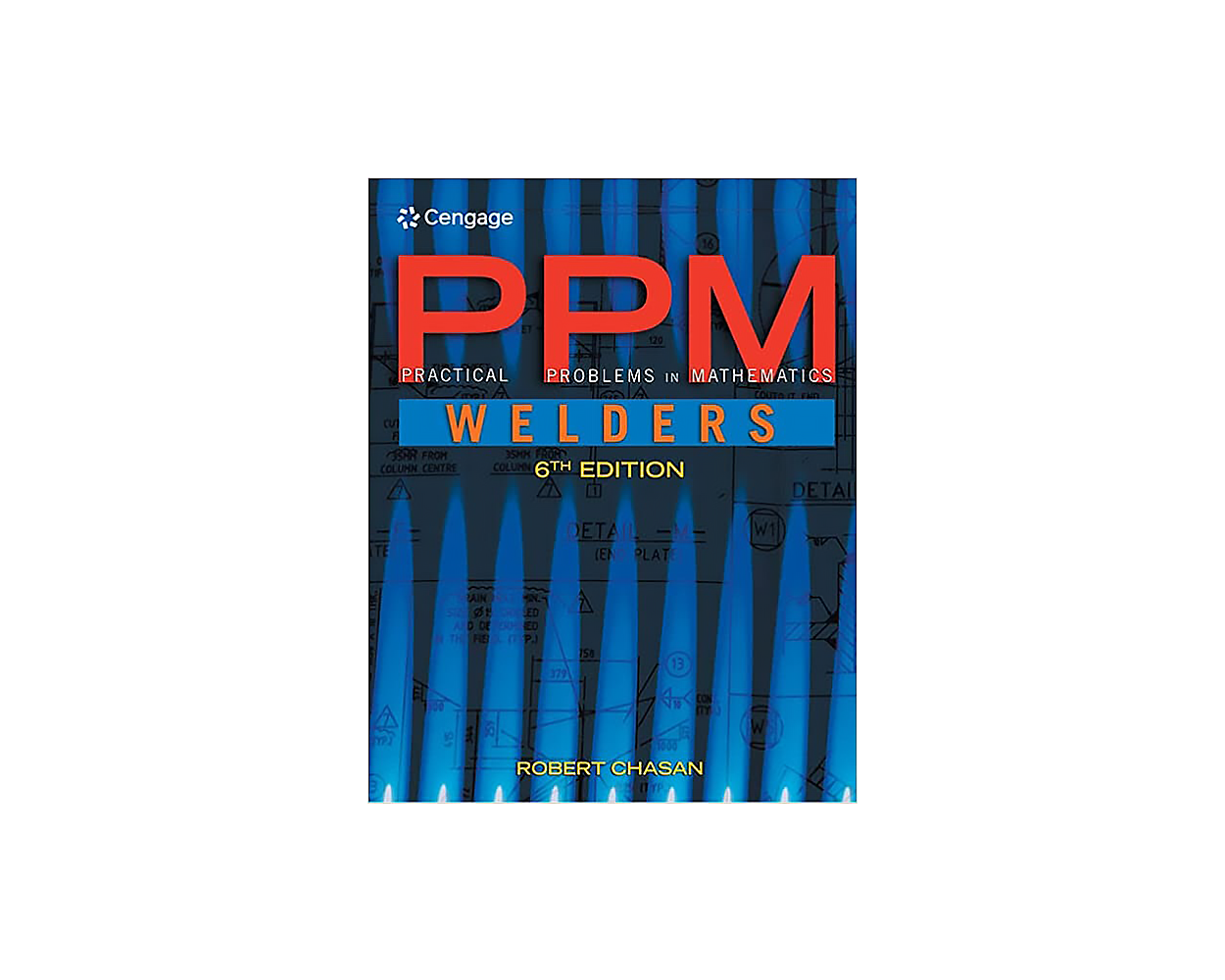 Practical problems in mathematics for welders 6th ed builder s book